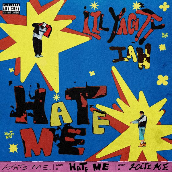 Lil Yachty – Hate Me Ft. ian