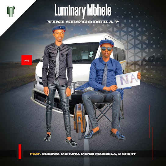 LUMINARY MBHELE - YINI SESIGODUKA?