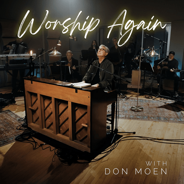 Don Moen - We Give You Glory Live