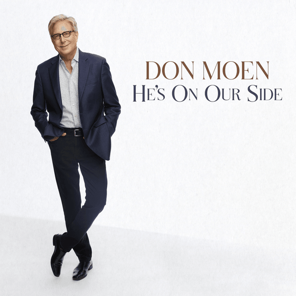 Don Moen - Keep Your Eyes On Him