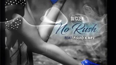 DJ Clen - No Rush