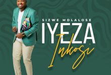 Sizwe Mdlalose - Iyeza Inkosi