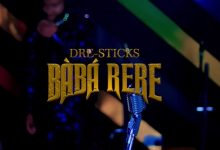 [DOWNLOAD] Baba Rere - Dre-Sticks