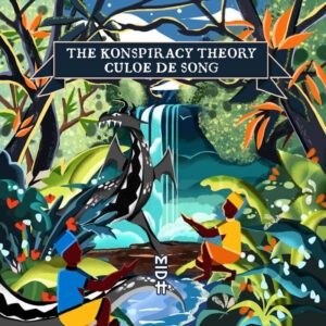 Culoe De Song The Konspiracy Theory Album Culoe De Song - The Konspiracy Theory (Album)