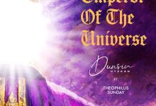 Dunsin Oyekan – Emperor Of The Universe MP3 Download