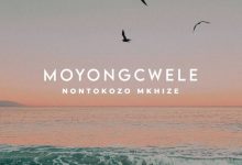 Nontokozo Mkhize - Moyongcwele