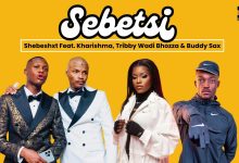 Shebeshxt - Sebetsi Feat Kharishma, Tribby Wadi Bhozza x Naqua SA& Buddy Sax (Official Audio)