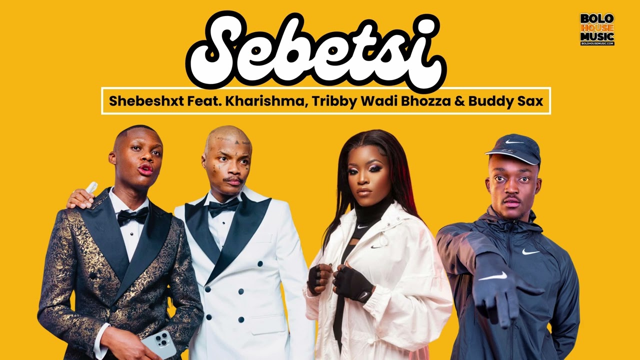 Shebeshxt - Sebetsi Feat Kharishma, Tribby Wadi Bhozza x Naqua SA& Buddy Sax (Official Audio)