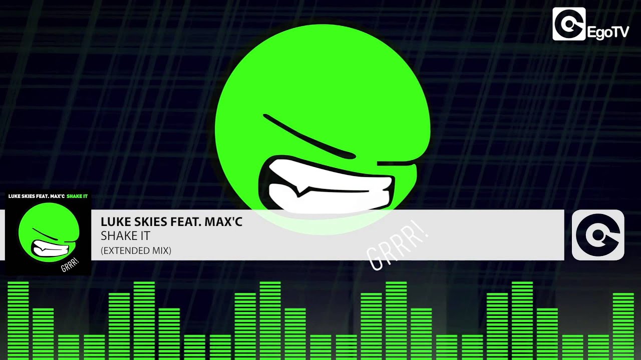 LUKE SKIES ft MAX'C - Shake It (Extended Mix)