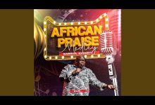 AFRICAN PRAISE MEDLEY ELIC