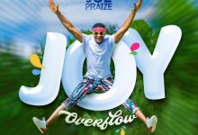 Joe Praize - Joy Overflow