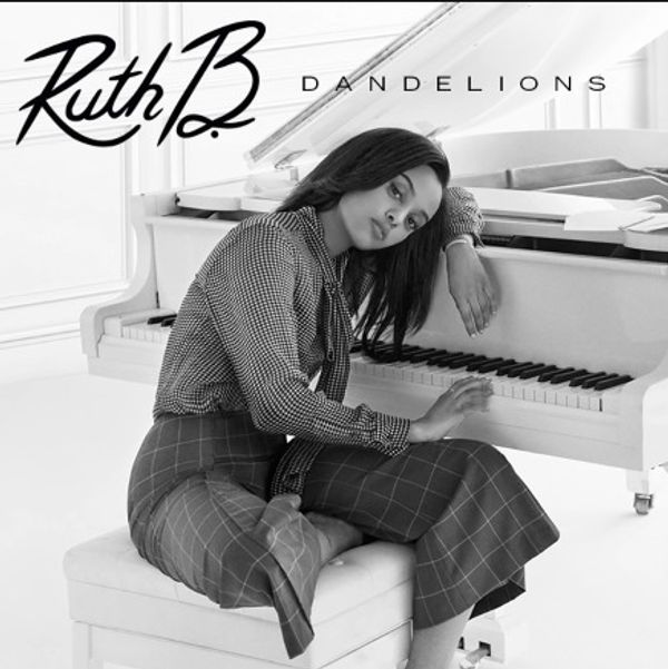 Ruth B. - Dandelions