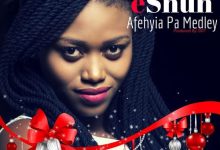eShun  - Afehyia Pa Medley