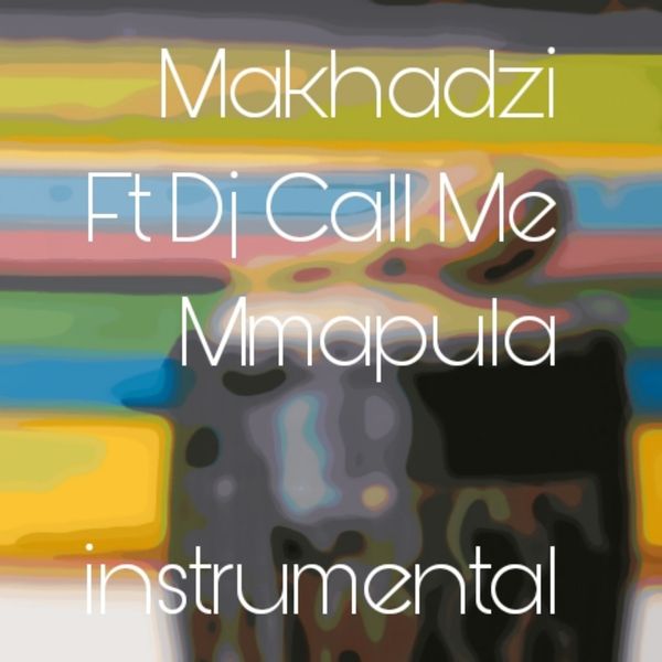 Makhadzi - Mmapula