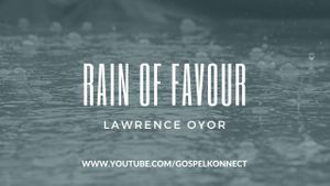 Lawrence Oyor – Favour chant