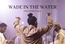 The Spirituals Choir - Wade in the Water: Live | The Spirituals (Official Music Video)