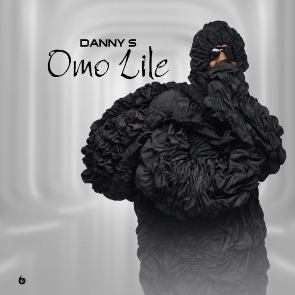 Danny S - Omo Lile