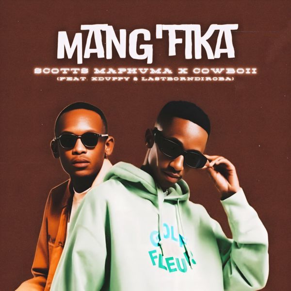 Scotts Maphuma - Mang'fika