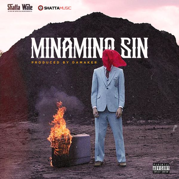 SHATTA WALE - MINAMINO SIN