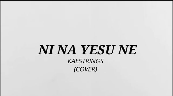 Kaestrings - NI NA YESU NE - Koinonia