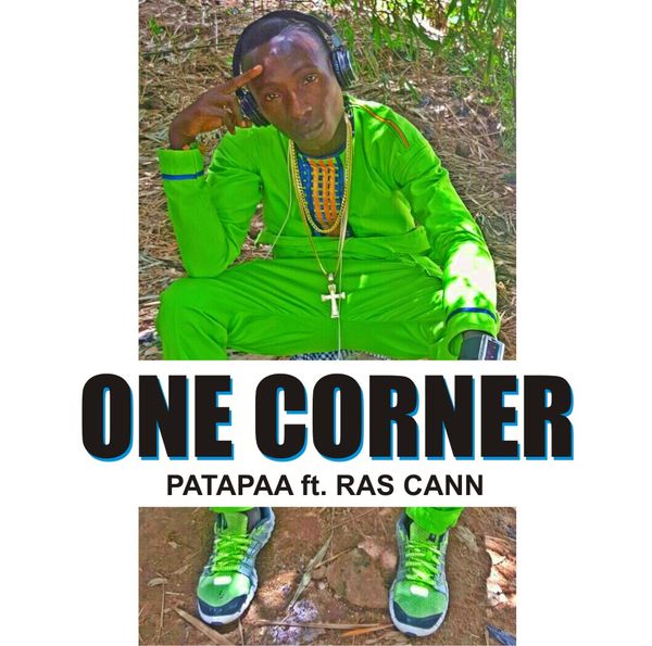 Patapaa - One Corner