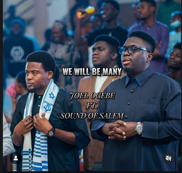 Joel Ogebe - WE WILL BE MANY