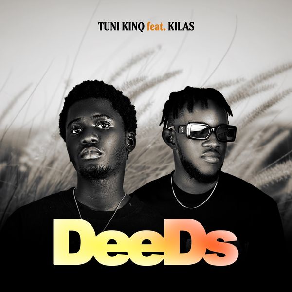 Tuni Kinq - Deeds