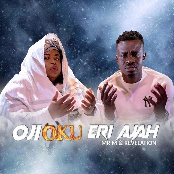 Mr. M - Oji Oku Eri Aja