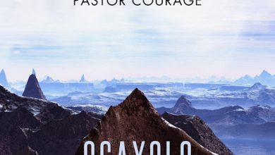 Pastor Courage - Ogayolo (Halleluyah)