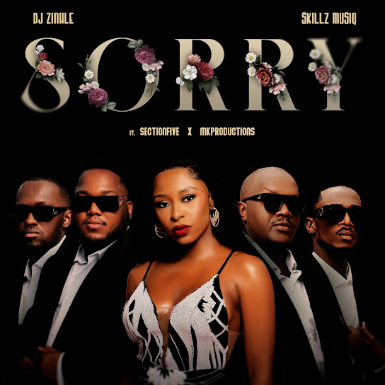 Dj Zinhle - Sorry