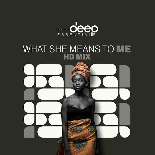 Deep Essentials - What She Means To Me(HD mix)