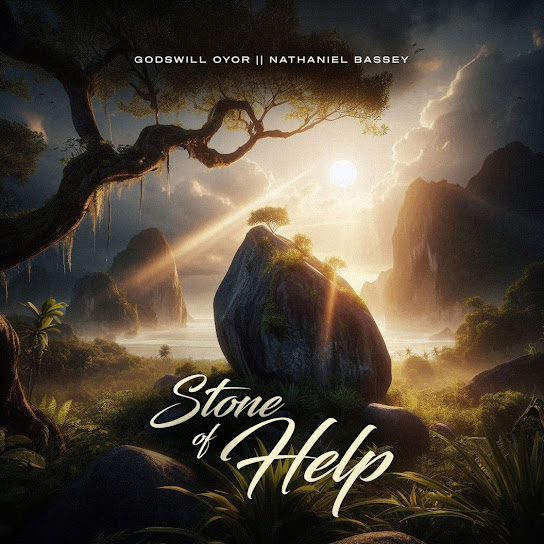 Godswill Oyor - Stone of Help