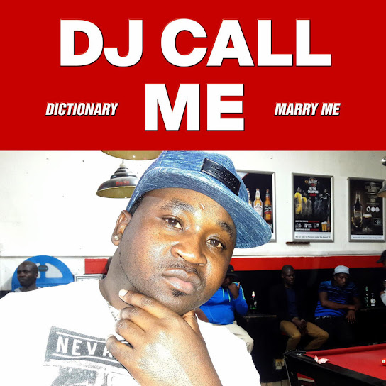 DJ Call Me - Marry Me