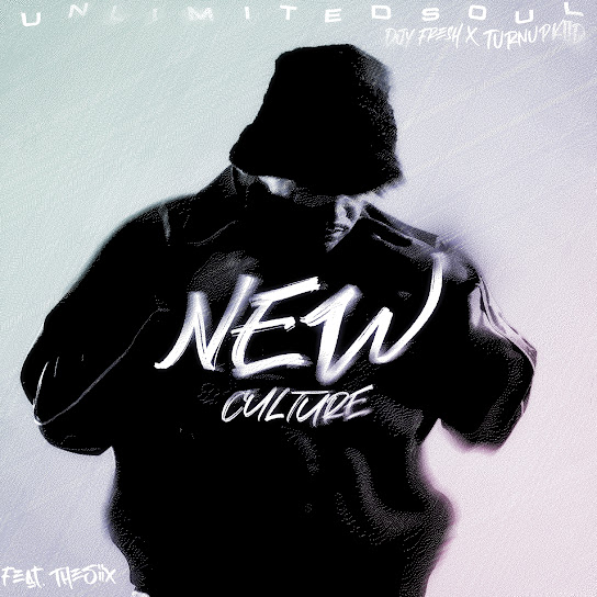 UNLIMITED SOUL - New Culture