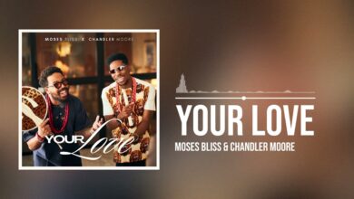 Gospel Universe Official - Your LOVE - Moses BLISS ft Chandler MOORE (audio)