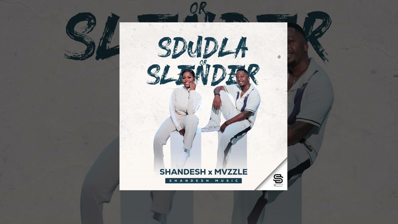 Shandesh - Sdudla or Slender